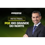 PGE RN - RETA FINAL PGE RIO GRANDE DO NORTE  (APROVAÇÃO PGE 2024)